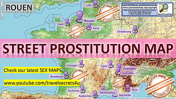 Rouen, France, French, Street Prostitution Map, Sex Whores, Freelancer, Streetworker, Prostitutes for Blowjob, Machine Fuck, Dildo, Toys, Masturbation, Real Big Boobs, Handjob, Hairy, Fingering, Fetish, Reality, double Penetration, Titfuck, DP